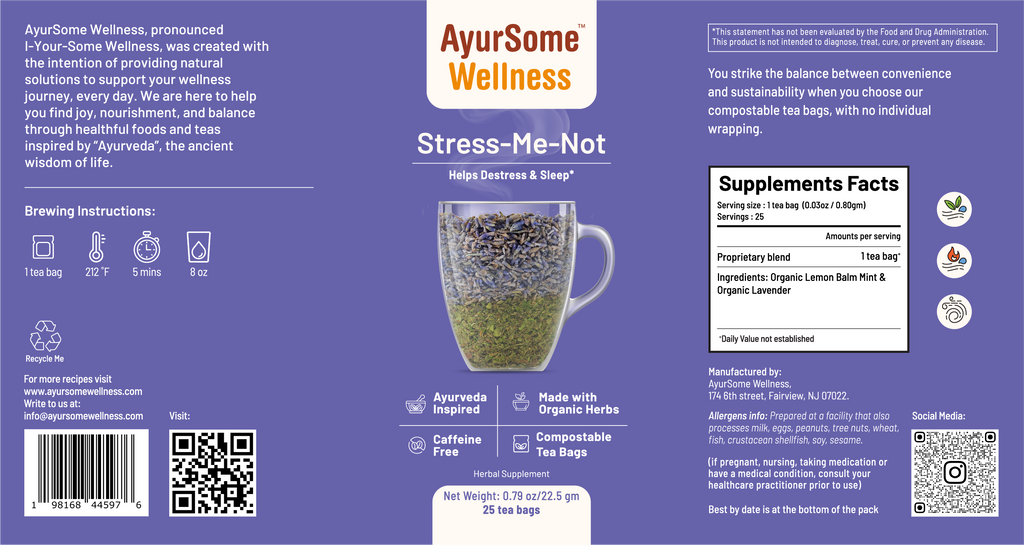 Stress-Me-Not Tea | Organic Lemon Balm, Lavender Tea Blend